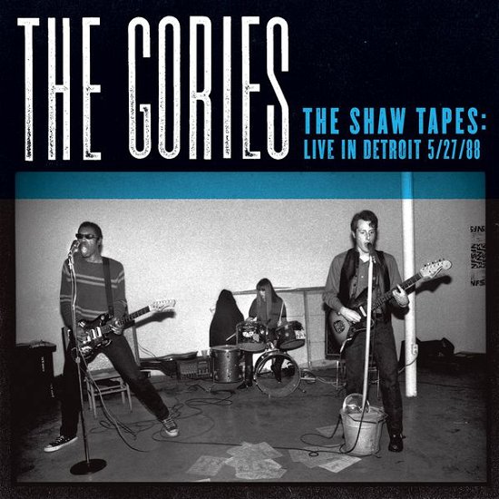 Cover for The Gories · The Shaw Tapes (CD) (2013)