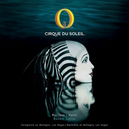 Cover for Cirque Du Soleil · O - Music Benoit Jutras (CD) (1996)
