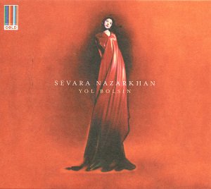 Yol Bolsin - Sevara Nazarkhan - Musik - REAL WORLD - 0884108001288 - 28. juli 2017