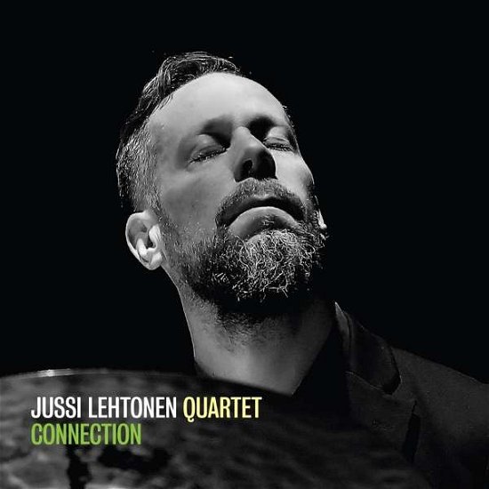 Cover for Jussi -Quartet- Lehtonen · Connection (CD) (2020)