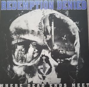 Cover for Redemption Denied · Where Dead Ends Meet (CD) (2022)
