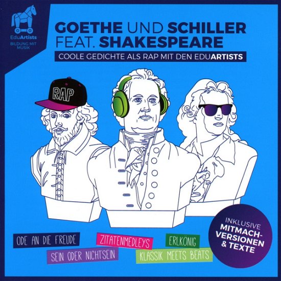 Cover for Eduartists · Goethe Und Schiller Feat. Shakespeare (CD) (2016)
