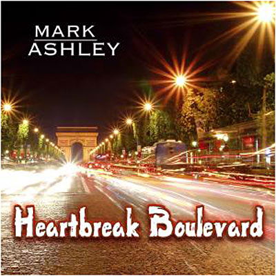 Cover for Mark Ashley · Heartbreak Boulevard (CD) (2008)