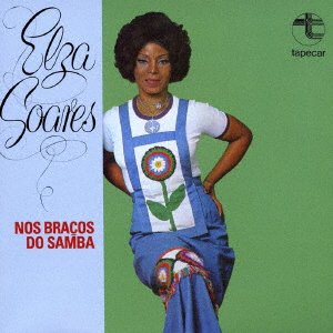 Cover for Elza Soares · Nos Bracos Do Samba (CD) [Japan Import edition] (2021)
