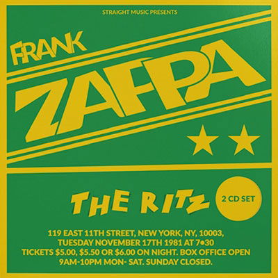 Puttin` on the Ritz - Live at the Ritz. New York City 1981 - Frank Zappa - Musikk - VIVID SOUND - 4540399321288 - 15. juni 2022