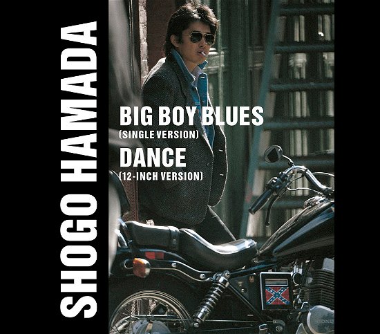 Cover for Shogo Hamada · Big Boy Blues / Dance (SCD) [Japan Import edition] (2021)