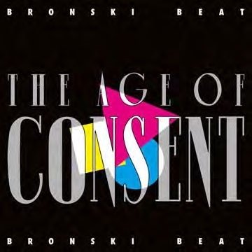 Cover for Bronski Beat · The Age of Consent (CD) [Japan Import edition] (2022)