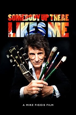 Somebody Up There Likes Me - Ronnie Wood - Filme - CBS - 4582546592288 - 9. Oktober 2020