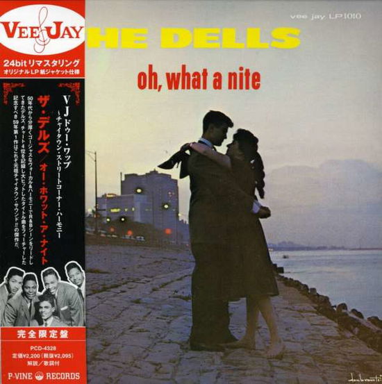 Cover for The Dells · Oh What a Nite &lt;limited&gt; (CD) [Japan Import edition] (2006)