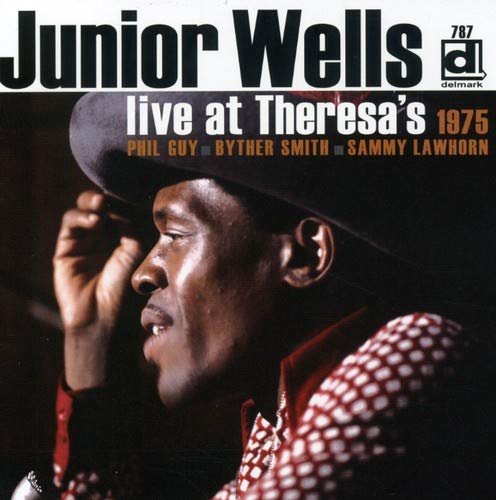 Cover for Junior Wells · Live at Theresa's 1975 (CD) [Japan Import edition] (2006)