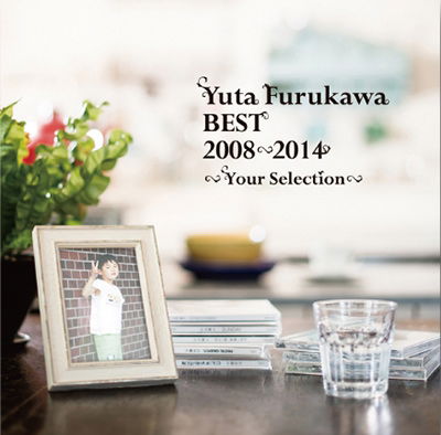 Cover for Furukawa Yuta · Yuta Furukawa Best 2008-2014 -your Selection- (CD) [Japan Import edition] (2014)