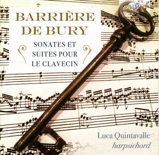 Sonates et Suites Pour Le Clavecin - Luca Quintavalle - Music - BRILLIANT CLASSICS - 5028421954288 - March 1, 2017