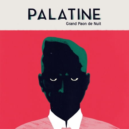 Cover for Palatine · Grand Paon De Nuit (CD) (2018)