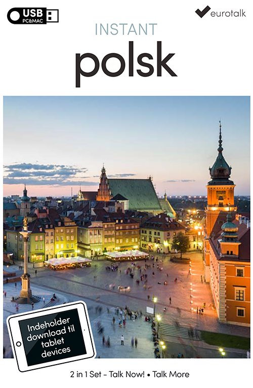 Instant: Polsk begynder- og parlørkursus USB & download - EuroTalk - Spill - Euro Talk - 5055289862288 - 2016
