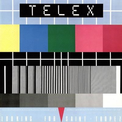 Cover for Telex · Looking For Saint-Tropez (LP) [Remastered edition] (2023)