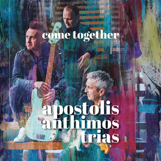 Cover for Apostolis Anthimos Trias · Come Together (CD) (2023)