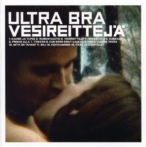 Vesireitteja - Ultra Bra - Musik - SVART - 6430065583288 - 
