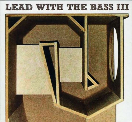 Cover for Lead With The Bass -3- (CD) (2008)