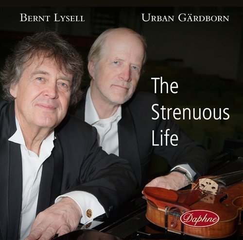 Cover for Lysell,bernt / Gardborn,urban · Strenuous Life (CD) (2010)