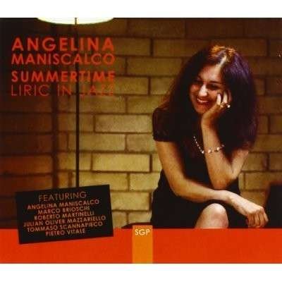 Summertime - Maniscalco Angelina - Musik - PICANTO RECORDS - 8032947700288 - 29. mars 2012