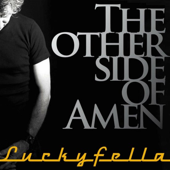 Cover for Luckyfella · Other Side Of Amen (SCD) (2007)