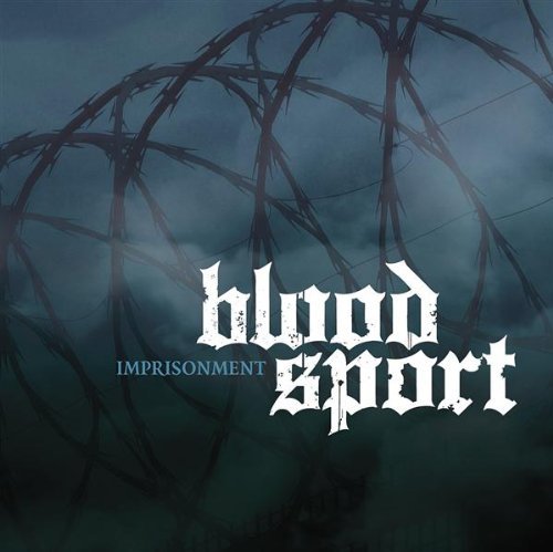 Cover for Bloodsport · Imprisonment (CD) (2010)