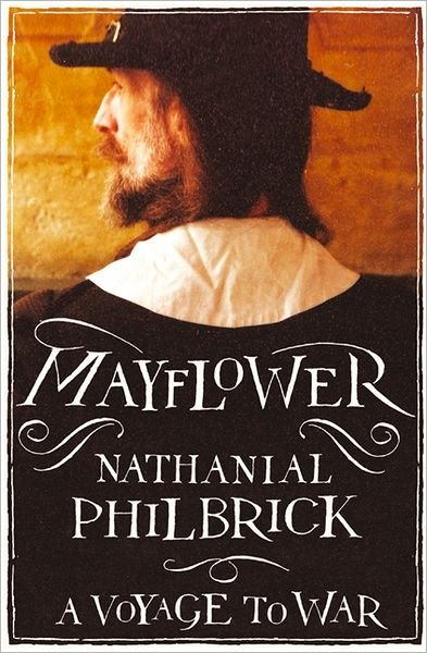 Cover for Nathaniel Philbrick · Mayflower: A Voyage to War (Paperback Bog) (2007)