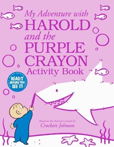 My Adventure with Harold and the Purple Crayon Activity Book - Crockett Johnson - Books - HarperCollins Publishers Inc - 9780062655288 - December 8, 2022