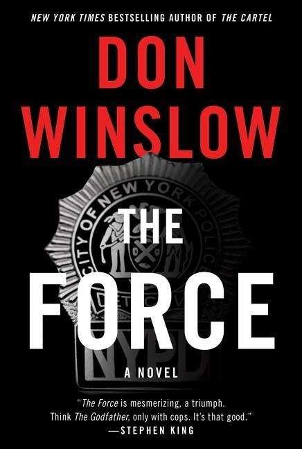 Cover for Don Winslow · The Force (Bok) (2017)