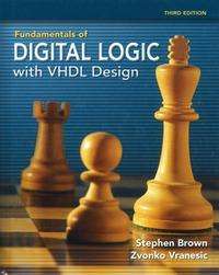 Cover for Stephen Brown · Fundamentals Of Digital Logic W/Vhdl Des (Book) [3 Revised edition] (2010)