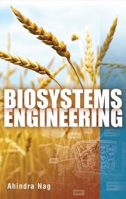 Cover for Ahindra Nag · Biosystems Engineering (Innbunden bok) [Ed edition] (2009)