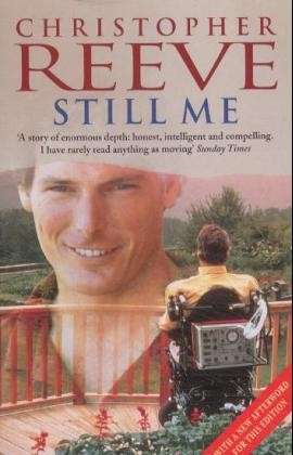 Still Me - Christopher Reeve - Books - Cornerstone - 9780099257288 - April 1, 1999