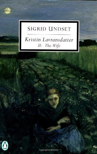 Cover for Sigrid Undset · Kristin Lavransdatter, II: The Wife - The Kristin Lavransdatter Trilogy (Taschenbuch) (1999)