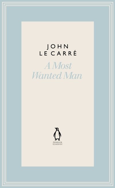Cover for John Le Carre · A Most Wanted Man - The Penguin John le Carre Hardback Collection (Inbunden Bok) (2022)