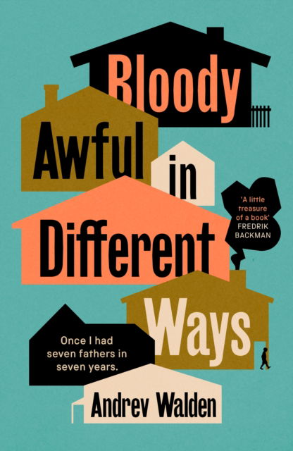 Cover for Andrev Walden · Bloody Awful in Different Ways (Paperback Book) (2025)