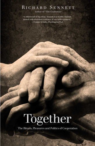 Cover for Richard Sennett · Together: the Rituals, Pleasures and Politics of Cooperation (Paperback Bog) (2013)