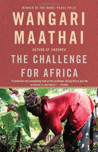 Cover for Wangari Maathai · The Challenge for Africa (Pocketbok) [Reprint edition] (2010)