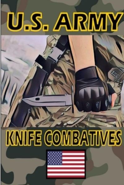 Cover for Fernan Vargas · US Army Knife Combatives (Paperback Book) (2019)