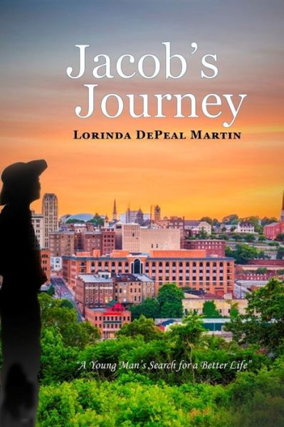 Cover for Lorinda DePeal Martin · Jacob's Journey (Paperback Book) (2019)