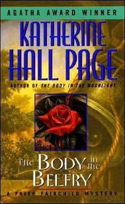 Cover for Katherine Hall Page · The Body in the Belfry: A Faith Fairchild Mystery - Faith Fairchild Mysteries (Paperback Book) [English Language edition] (2001)