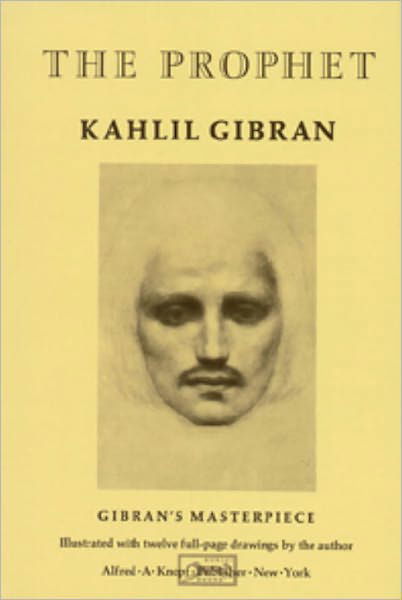 The Prophet (A Borzoi Book) - Kahlil Gibran - Bøker - Alfred A. Knopf - 9780394404288 - 12. september 1923