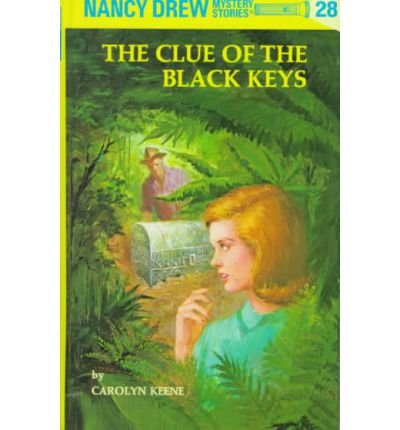 Cover for Carolyn Keene · Nancy Drew 28: the Clue of the Black Keys - Nancy Drew (Inbunden Bok) [Revised edition] (1951)