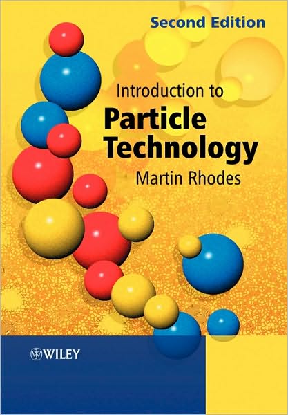 Cover for M Rhodes · Introduction to Particle Technology (Paperback Book) (2008)