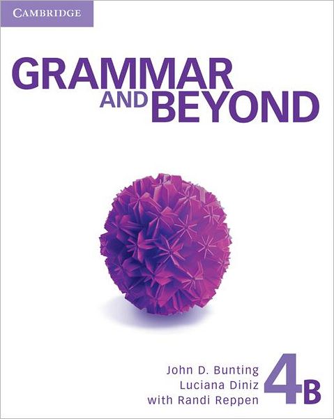 Cover for Reppen, Randi (Northern Arizona University) · Grammar and Beyond Level 4 Student's Book B - Grammar and Beyond (Paperback Book) [Student edition] (2012)