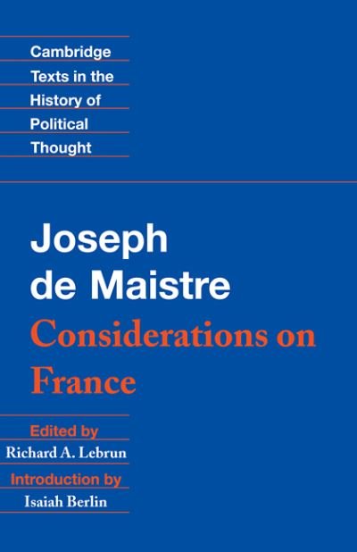 Cover for Joseph de Maistre · Maistre: Considerations on France - Cambridge Texts in the History of Political Thought (Paperback Book) (1994)