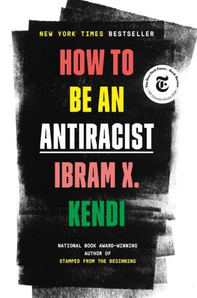 Cover for Ibram X. Kendi · How to Be an Antiracist (Gebundenes Buch) (2019)