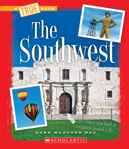 Cover for Dana Meachen Rau · The Southwest (True Books) (Paperback Book) (2012)