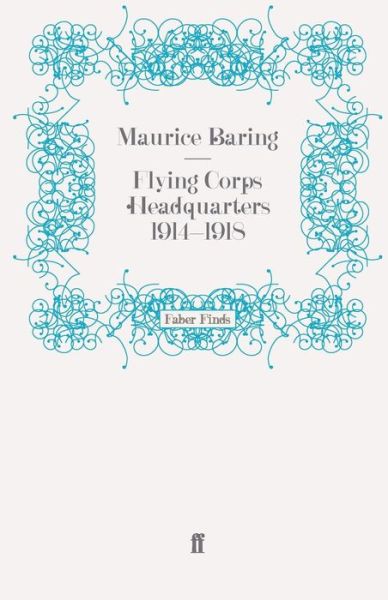 Cover for Maurice Baring · Flying Corps Headquarters 1914-1918 (Paperback Book) [Main edition] (2008)