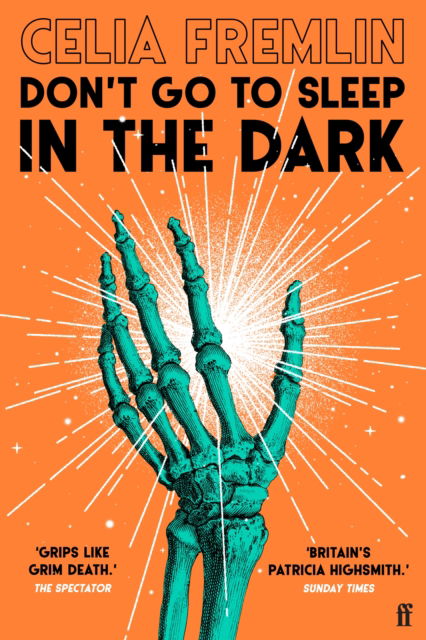 Celia Fremlin · Don't Go to Sleep in the Dark: Classic Halloween Ghost Stories from the Author of Uncle Paul (Paperback Book) [Main edition] (2024)