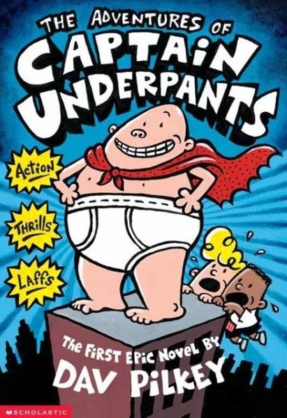 The Adventures of Captain Underpants - Dav Pilkey - Libros - Scholastic US - 9780590846288 - 1 de septiembre de 1997